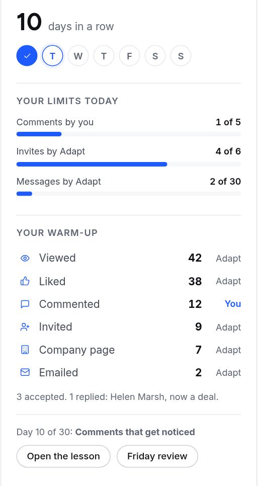 Your limits today and your warm-up: how many comments, invites and messages have been used.